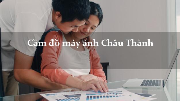 Cầm đồ máy ảnh Châu Thành Trà Vinh giá cao