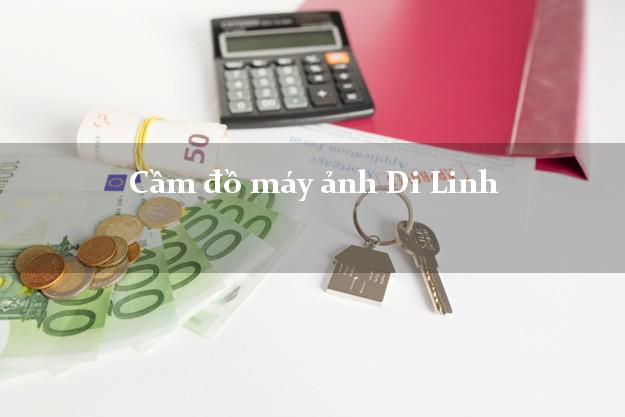 Cầm đồ máy ảnh Di Linh Lâm Đồng giá cao