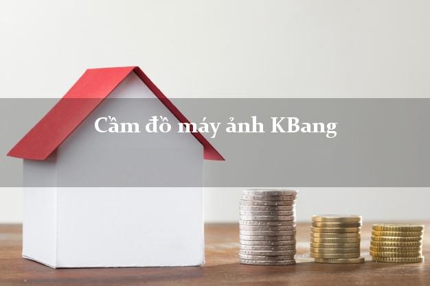 Cầm đồ máy ảnh KBang Gia Lai giá cao