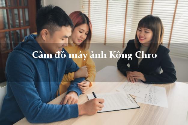 Cầm đồ máy ảnh Kông Chro Gia Lai giá cao