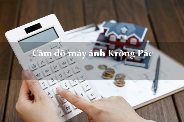 Cầm đồ máy ảnh Krông Pắc Đắk Lắk giá cao