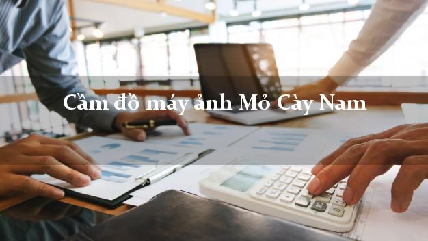 Cầm đồ máy ảnh Mỏ Cày Nam Bến Tre giá cao