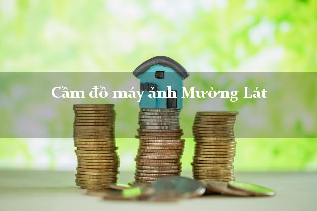 Cầm đồ máy ảnh Mường Lát Thanh Hóa giá cao