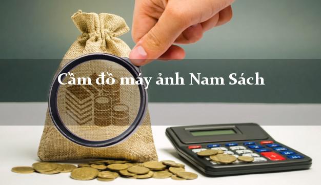 Cầm đồ máy ảnh Nam Sách Hải Dương giá cao