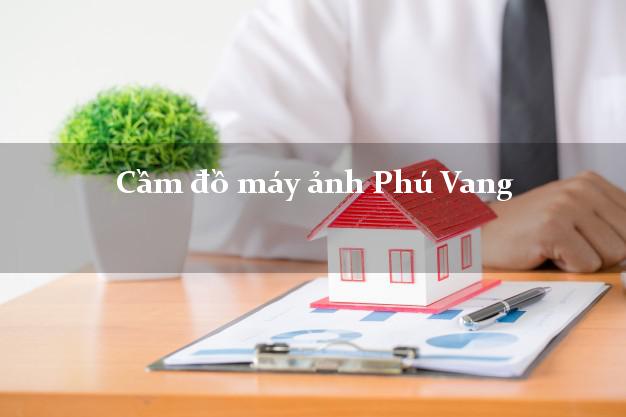 Cầm đồ máy ảnh Phú Vang Thừa Thiên Huế giá cao