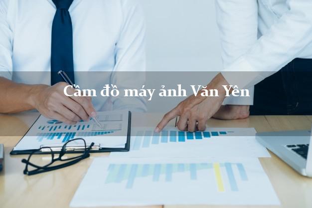 Cầm đồ máy ảnh Văn Yên Yên Bái giá cao